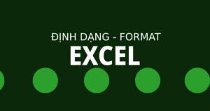cac-format-trong-excel