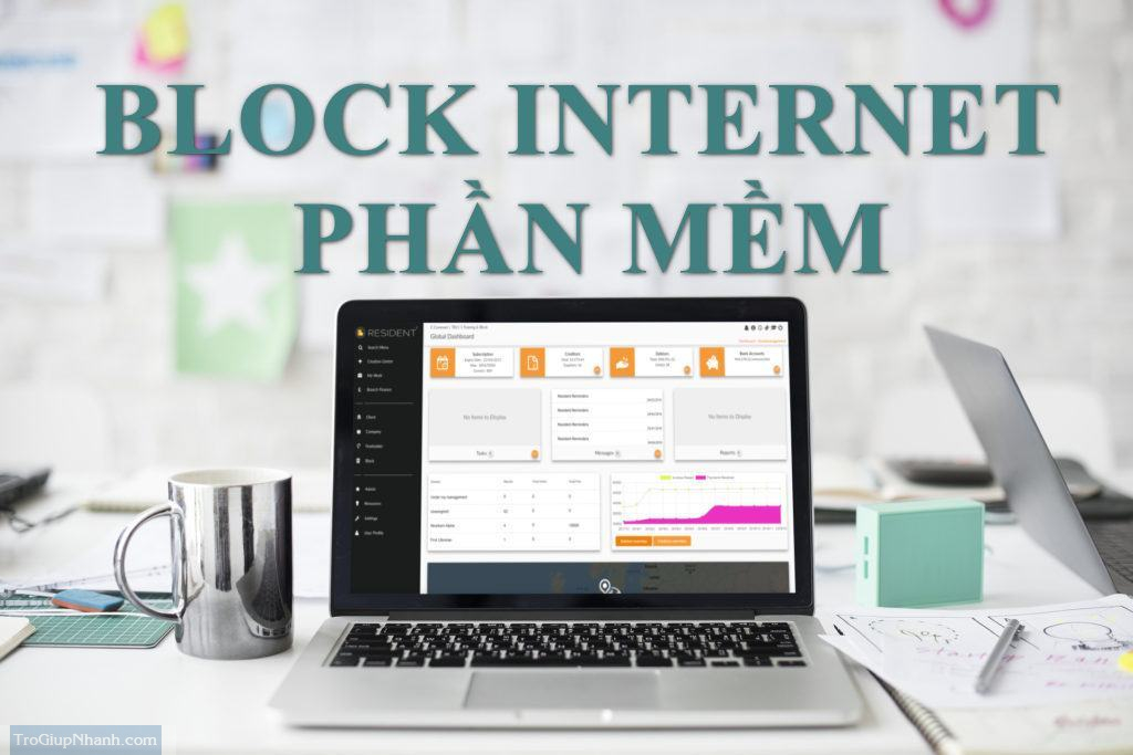 chặn internet phần mềm