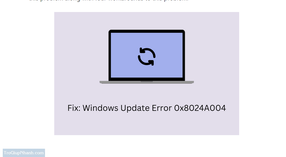 Lỗi 0x8024A004 khi cập nhật Windows 11