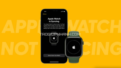 Photo of Sửa lỗi Apple Watch không đồng bộ hóa với iPhone