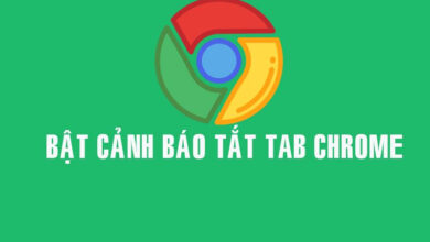 Photo of Bật cảnh báo trước khi tắt trên từng Tab Google Chrome